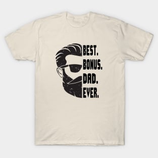 Best Bonus Dad Ever T-Shirt